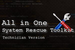 All in One - System Rescue Toolkit Technician Version