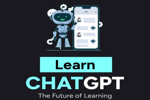 Learn ChatGPT: The Future of Learning