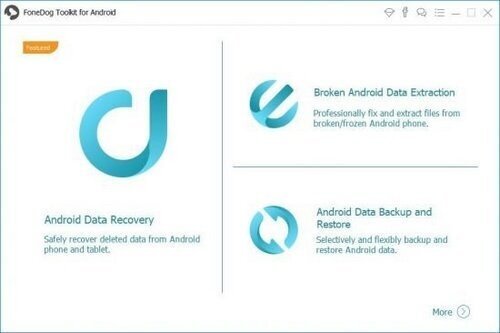 FoneDog Toolkit for Android 2.1.22